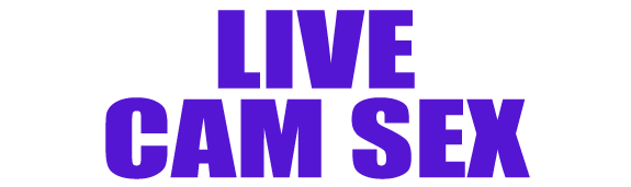Live Cam Sex, Live Cam Girls 24/7